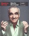 MARTIN SCORSESE. MAESTROS DEL CINE.