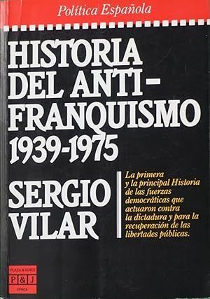 HISTORIA DEL ANTIFRANQUISMO