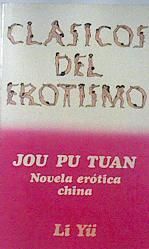 JOU PU TUAN = [LA ESTERILLA DE ORACIONES DE CARNE]