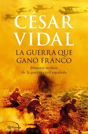 LA GUERRA QUE GAN FRANCO