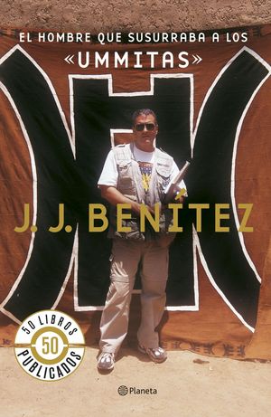 EL HOMBRE QUE SUSURRABA A LOS �UMMITAS�