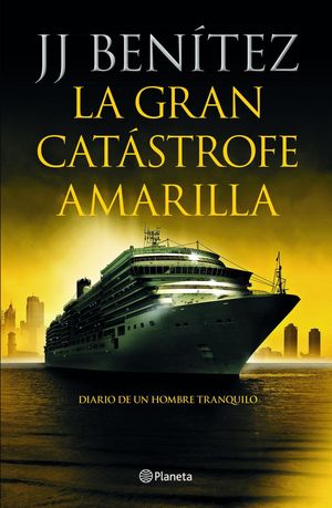 LA GRAN CAT�STROFE AMARILLA