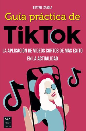 GUA PRCTICA DE TIKTOK