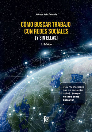 CMO BUSCAR TRABAJO CON REDES SOCIALES (Y SIN ELLAS) -2 EDICION