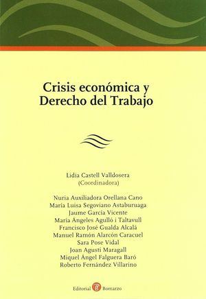 CRISIS ECONMICA Y DERECHO DEL TRABAJO