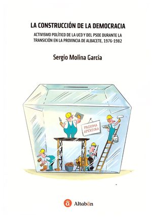 LA CONSTRUCCION DE LA DEMOCRACIA