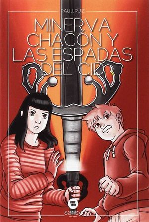 MINERVA CHACN Y LAS ESPADAS DEL CID