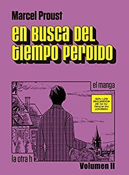 EN BUSCA DEL TIEMPO PERDIDO. EL MANGA