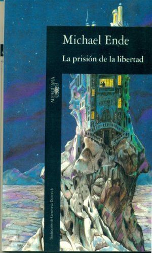 LA PRISION DE LA LIBERTAD