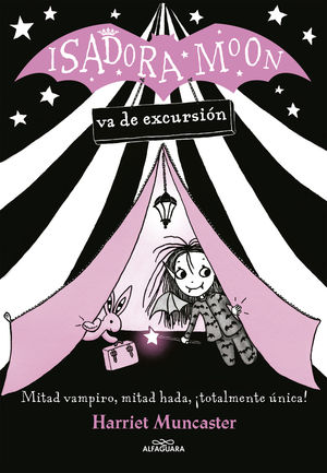 ISADORA MOON 2 - ISADORA MOON VA DE EXCURSIN