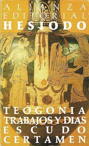 TEOGONA  ;  TRABAJOS Y DAS  ;  ESCUDO  ;  CERTAMEN