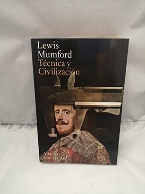 TCNICA Y CIVILIZACIN