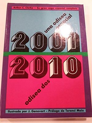 2001: UNA ODISEA ESPACIAL ; 2010 : ODISEA DOS
