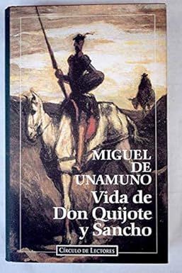 VIDA DE DON QUIJOTE Y SANCHO
