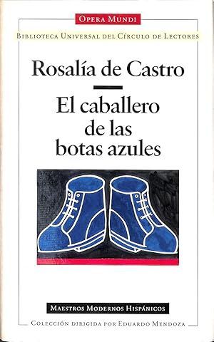 EL CABALLERO DE LAS BOTAS AZULES
