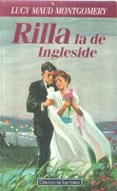 RILLA LA DE INGLESIDE (ANA DE LAS TEJAS VERDES, 8)