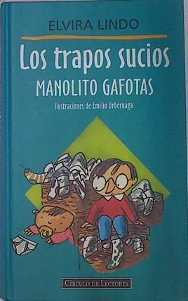 LOS TRAPOS SUCIOS