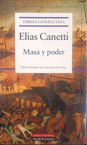 MASA Y PODER (OBRAS COMPLETAS I)