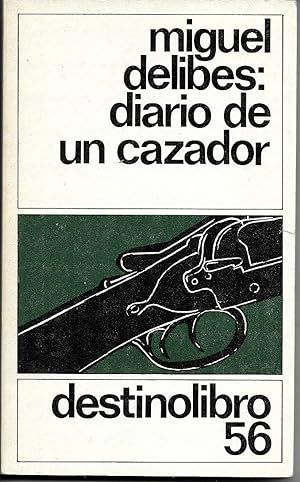 DIARIO DE UN CAZADOR