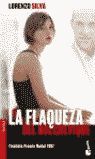 LA FLAQUEZA DEL BOLCHEVIQUE