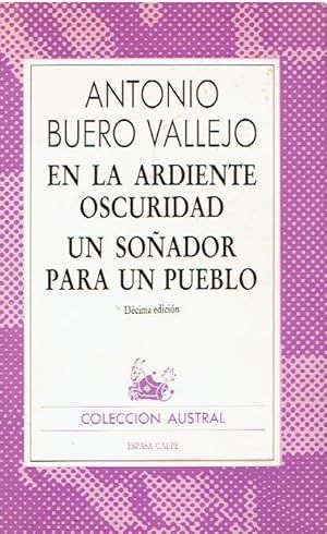 EN LA ARDIENTE OSCURIDAD ; UN SOADOR PARA UN PUEBLO (AUSTRAL 1510)