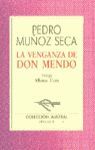 LA VENGANZA DE DON MENDO (AUSTRAL NUEVA 30)