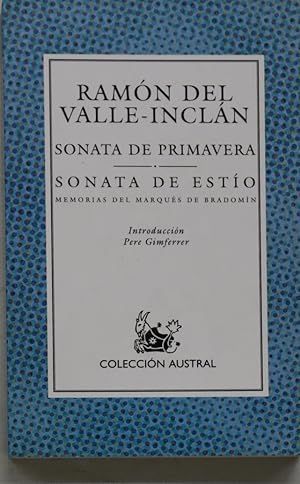 SONATA DE PRIMAVERA  ;  SONATA DE ESTO (AUSTRAL 37)