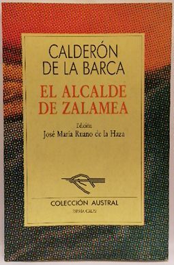 EL ALCALDE DE ZALAMEA (AUSTRAL NUEVA 50)