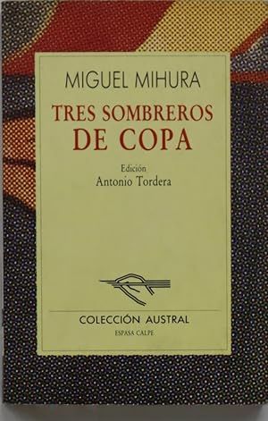 TRES SOMBREROS DE COPA (AUSTRAL NUEVA 63)