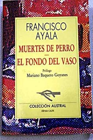 MUERTES DE PERRO (NUEVA AUSTRAL 212)