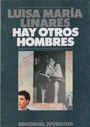 HAY OTROS HOMBRES (SIETE NOVELAS CORTAS)