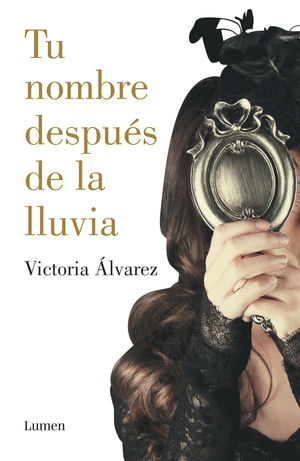 TU NOMBRE DESPUS DE LA LLUVIA (DREAMING SPIRES 1)