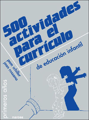 500 ACTIVIDADES PARA EL CURRCULO DE EDUCACIN INFANTIL