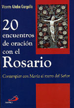 20 ENCUENTROS DE ORACIN CON EL ROSARIO
