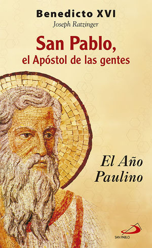 SAN PABLO, EL APSTOL DE LAS GENTES