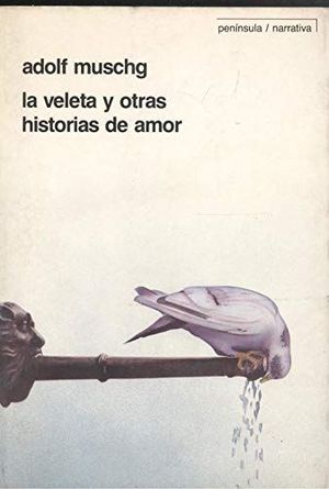 LA VELETA Y OTRAS HISTORIAS DE AMOR