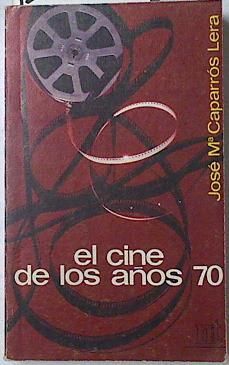 EL CINE DE LOS AOS 70