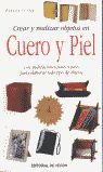 CREAR Y REALIZAR OBJETOS EN CUERO Y PIEL