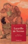 LAZARILLO DE TORMES (CLASICOS HISPANICOS)