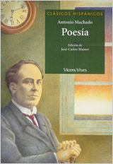 POESIA ANTONIO MACHADO (CLASICOS HISPANICOS)