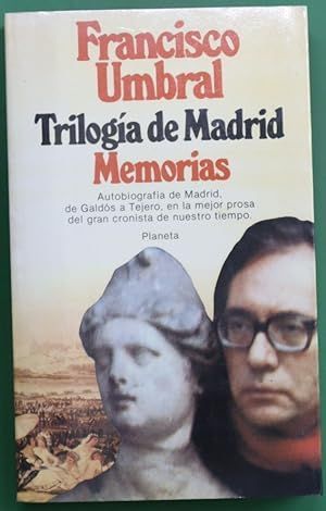 TRILOGA DE MADRID. MEMORIAS