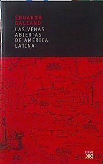 LAS VENAS ABIERTAS DE AM�RICA LATINA