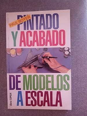 PINTADO Y ACABADO DE MODELOS A ESCALA