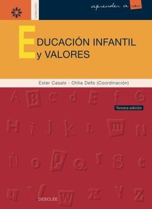 EDUCACIÓN INFANTIL Y VALORES