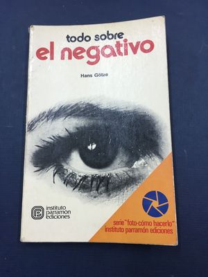 TODO SOBRE EL NEGATIVO