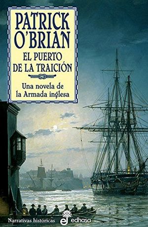 9. EL PUERTO DE LA TRAICION