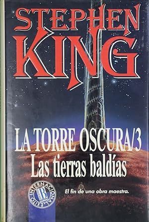 TORRE OSCURA 3. LAS TIERRAS BALDAS