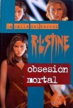OBSESIN MORTAL (LA CALLE DEL TERROR 21)