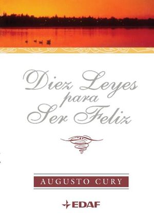 DIEZ LEYES PARA SER FELIZ