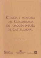 CIENCIA Y MEMORIA DEL GUADARRAMA EN JOAQUN MARA DE CASTELLARNAU